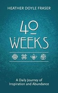 Cover: 40 Weeks - Calliope House Press