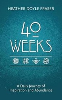 Enlarge image Cover: 40 Weeks - Calliope House Press