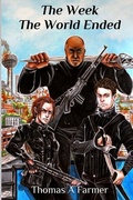 Cover: The Week The World Ended - Black Knight Books