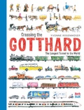 Cover: Crossing the Gotthard - North-South Books