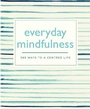Cover: Everyday Mindfulness - Pyramid