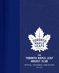 Cover: The Toronto Maple Leaf Hockey Club - McClelland & Stewart Inc.