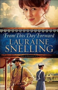 Enlarge image Cover: From This Day Forward - Bethany House Publishers, a division of Baker Publishing Group