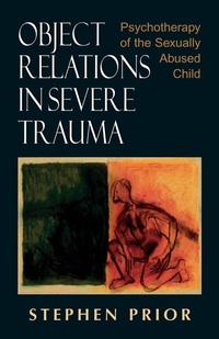 Enlarge image Cover: Object Relations in Severe Trauma - Jason Aronson Publishers
