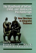 Cover: The Handbook of Infant, Child, and Adolescent Psychotherapy - Jason Aronson Publishers