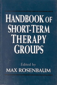 Enlarge image Cover: Handbook of Short-Term Therapy Groups - Jason Aronson Publishers