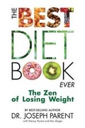 Cover: The Best Diet Book Ever - Zen Arts Press