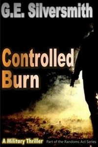 Enlarge image Cover: Controlled Burn - Silversmith Creative Enterprises, LLC