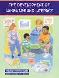 Cover: The Development of Language and Literacy - Paul Chapman Educational Publishing