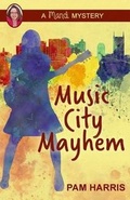 Cover: Music City Mayhem - Mantle Rock Publishing