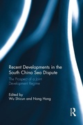 Cover: Recent Developments in the South China Sea Dispute - Routledge