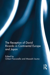 Enlarge image Cover: The Reception of David Ricardo in Continental Europe and Japan - Routledge