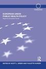 Cover: European Union Public Health Policy - Routledge