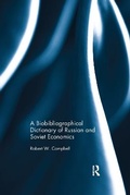 Cover: A Biographical Dictionary of Russian and Soviet Economists - Routledge