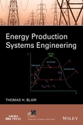 Cover: Energy Production Systems Engineering - Wiley-IEEE Press