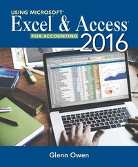 Abbildung von: Using MicrosoftA'A (R) ExcelA'A (R) and Access 2016 for Accounting - South-Western College Publishing