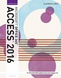Cover: Illustrated Microsoft Office 365 & Access 2016 - CENGAGE Learning Custom Publishing