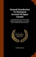 Cover: General Introduction To Statistical Account Of Upper Canada - Arkose Press