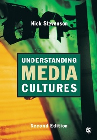 Abbildung von: Understanding Media Cultures - SAGE Publications Inc
