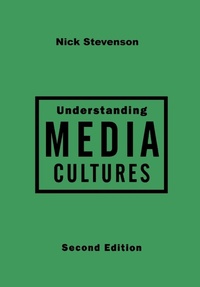 Abbildung von: Understanding Media Cultures - SAGE Publications Inc