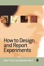 Cover: How to Design and Report Experiments - SAGE Publications Inc