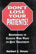 Cover: Don't Lose Your Patients - Jason Aronson Publishers