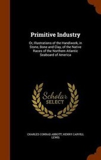 Enlarge image Cover: Primitive Industry - Arkose Press