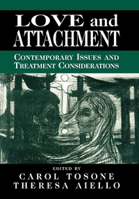 Enlarge image Cover: Love and Attachment - Jason Aronson Publishers