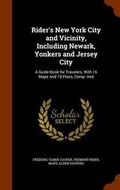 Cover: Rider's New York City and Vicinity, Including Newark, Yonkers and Jersey City - Arkose Press