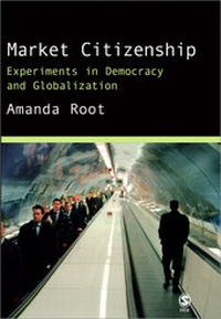 Enlarge image Cover: Market Citizenship - SAGE Publications Ltd