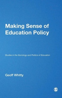 Enlarge image Cover: Making Sense of Education Policy - SAGE Publications Inc