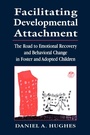 Cover: Facilitating Developmental Attachment - Jason Aronson Publishers