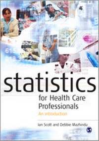 Enlarge image Cover: Statistics for Health Care Professionals - SAGE Publications Inc