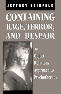 Enlarge image Cover: Containing Rage, Terror and Despair - Jason Aronson Publishers