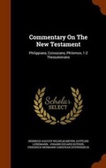 Cover: Commentary On The New Testament - Arkose Press