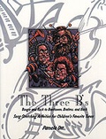 Cover: The Three B's: Boogie and Rock to Beethoven, Brahms, and Bach - Corwin Press Inc