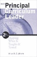 Cover: The Principal as Curriculum Leader - Corwin Press Inc