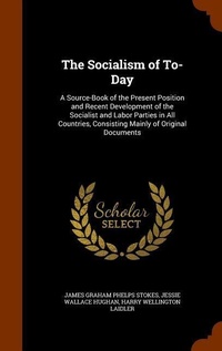 Enlarge image Cover: The Socialism of To-Day - Arkose Press