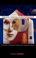 Cover: Using Early Memories in Psychotherapy - Jason Aronson Publishers