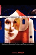 Cover: Using Early Memories in Psychotherapy - Jason Aronson Publishers