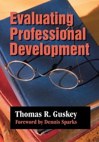 Enlarge image Cover: Evaluating Professional Development - SAGE Publications Inc