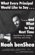 Cover: What Every Principal Would Like to Say . . . and What to Say Next Time - SAGE Publications Inc