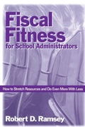 Cover: Fiscal Fitness for School Administrators - SAGE Publications Inc