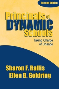 Enlarge image Cover: Principals of Dynamic Schools - SAGE Publications Inc