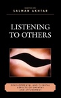 Cover: Listening to Others - Jason Aronson Publishers