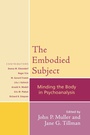 Cover: The Embodied Subject - Jason Aronson Publishers