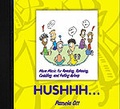 Cover: Hushhh... - Corwin Press Inc