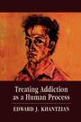 Cover: Treating Addiction as a Human Process - Jason Aronson Publishers