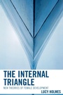 Cover: The Internal Triangle - Jason Aronson Publishers