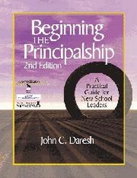 Enlarge image Cover: Beginning the Principalship - Corwin Press Inc
